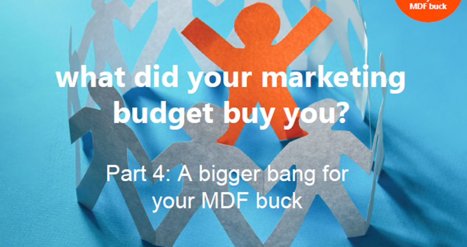 Article: Part 4: What did your marketing budget buy you? A bigger bang for your MDF buck